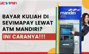 Cara Bayar Kuliah Lewat ATM Mandiri & Livin by Bank Mandiri