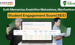 Sulit Memantau Keaktifan Mahasiswa, Manfaatkan ‘Student Engagement Score’