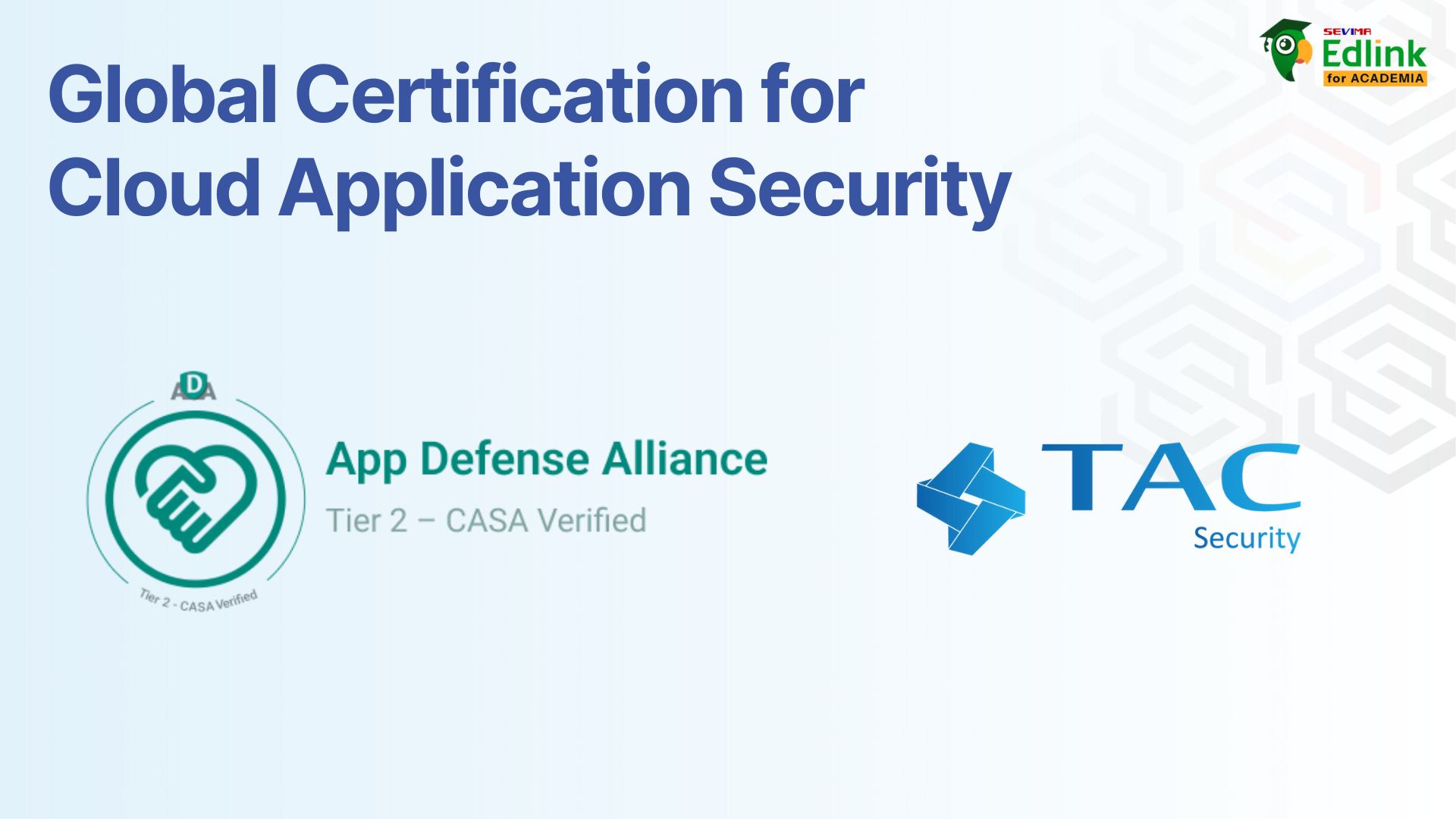 Gambar Edlink telah mendapatkan sertifikasi Global App Security 