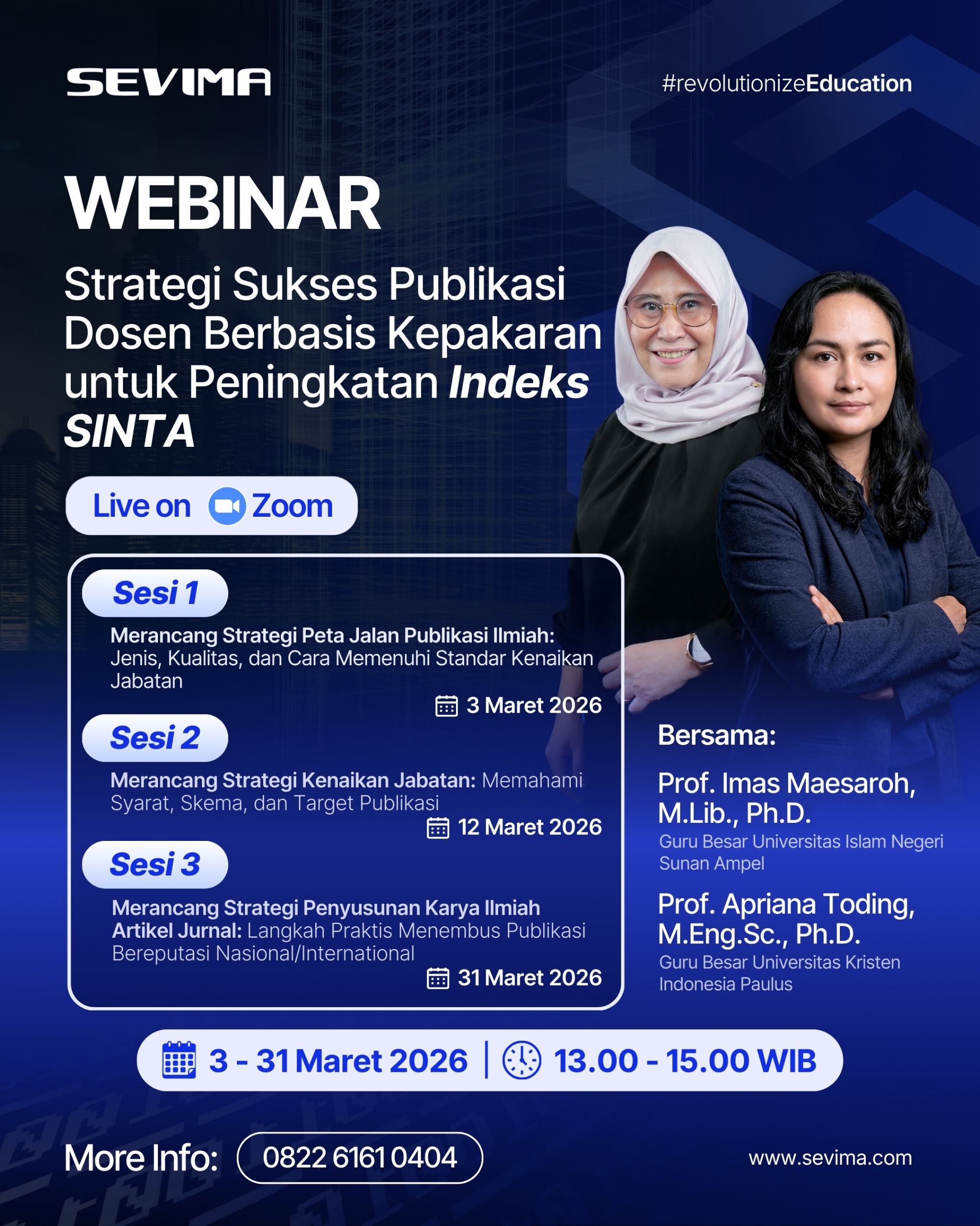 WEBINAR – Merancang Strategi Peta Jalan Publikasi Ilmiah: Jenis, Kualitas, dan Cara Memenuhi Standar Kenaikan Jabatan