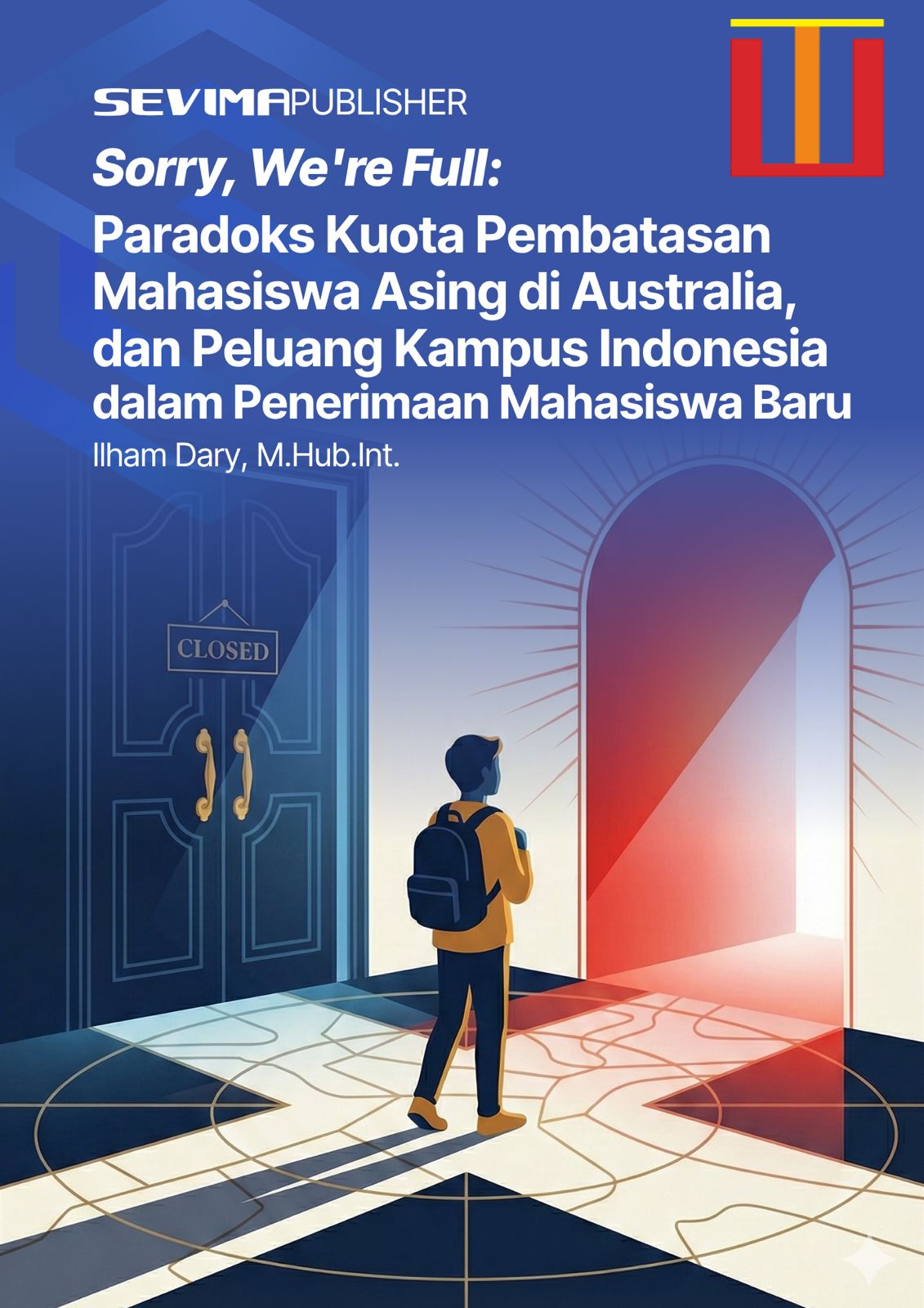 Buka Peluang Baru Penerimaan Mahasiswa Baru di Tengah Pergeseran Pasar Pendidikan Global