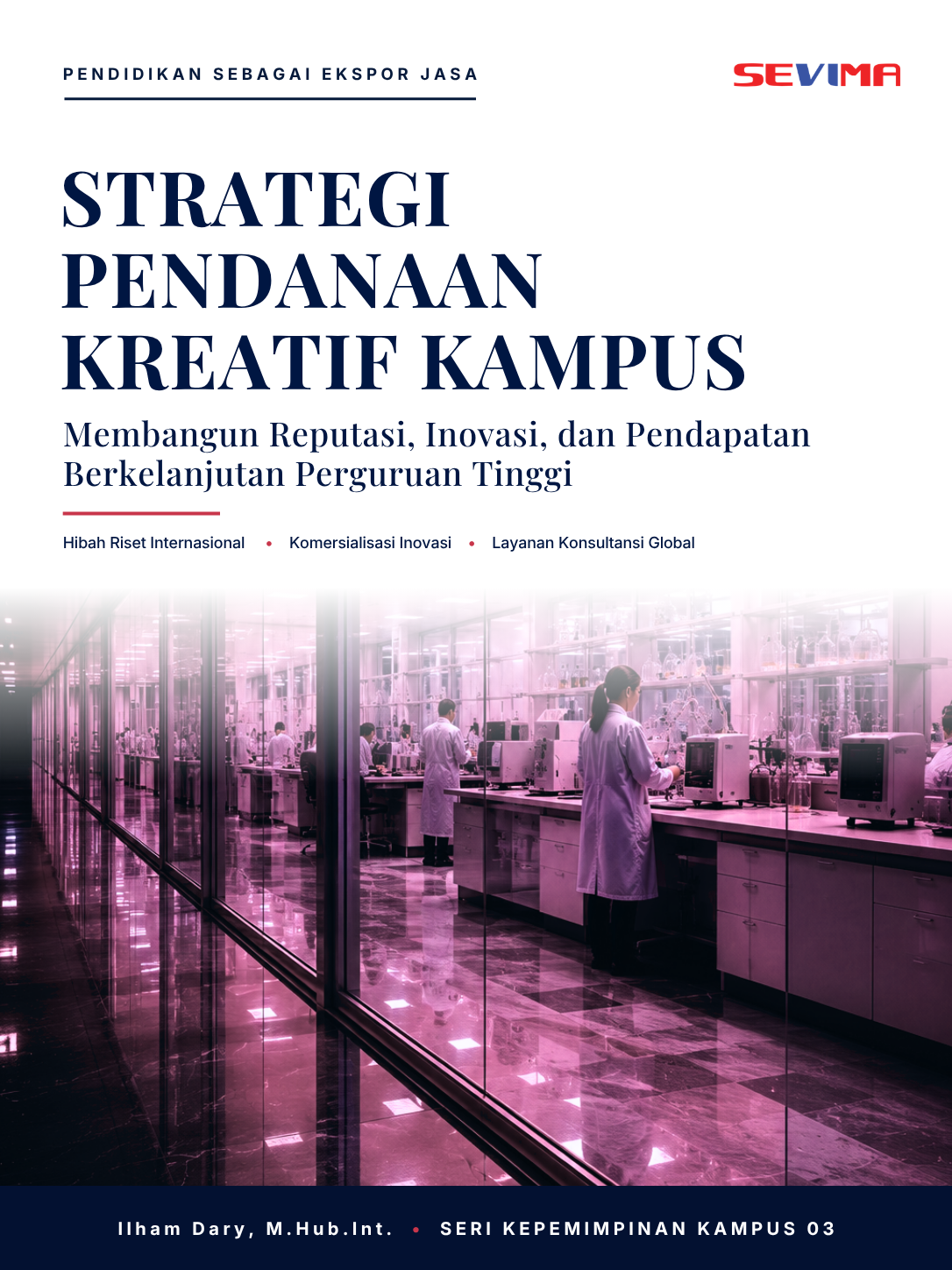 Strategi Pendanaan Kreatif Kampus