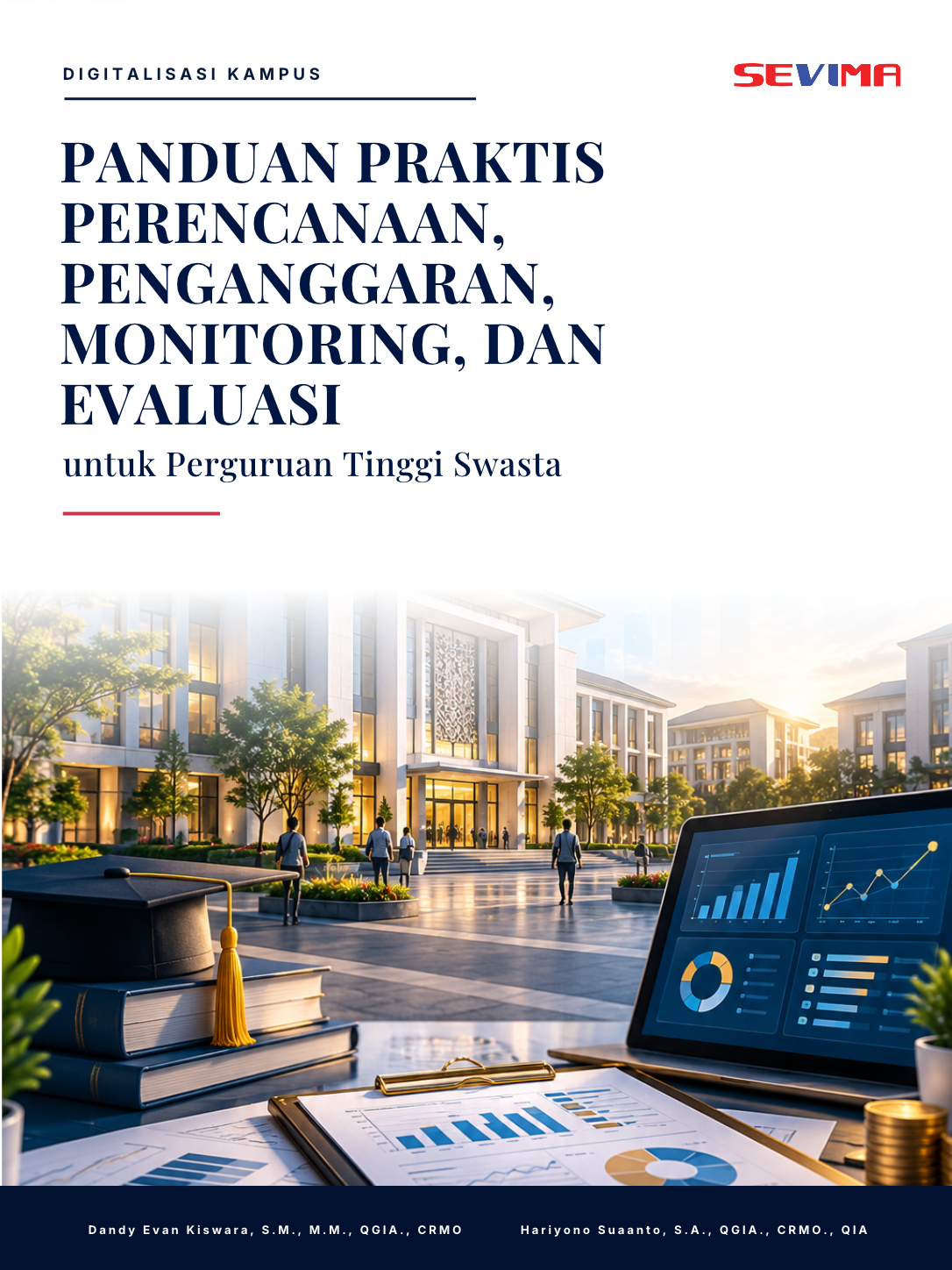 Perencanaan, Penganggaran, Monitoring, dan Evaluasi untuk Perguruan Tinggi Swasta