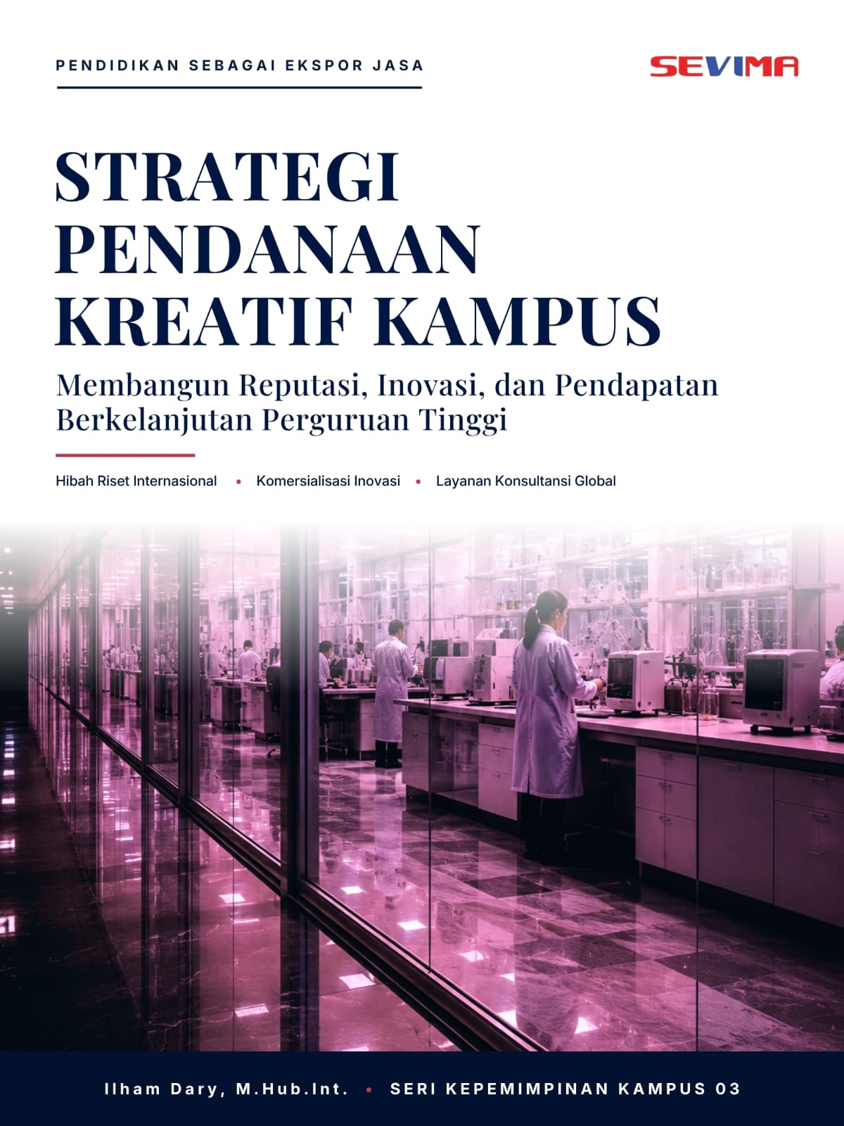 Strategi Pendanaan Kreatif Kampus